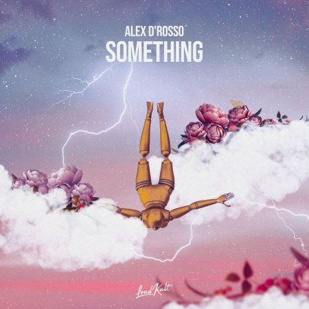 Alex D'Rosso - Something