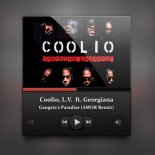 Coolio, L.V. ft. Georgiana - Gangsta's Paradise (AMOR Extendedmix)